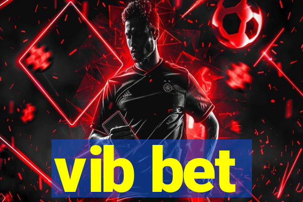 vib bet